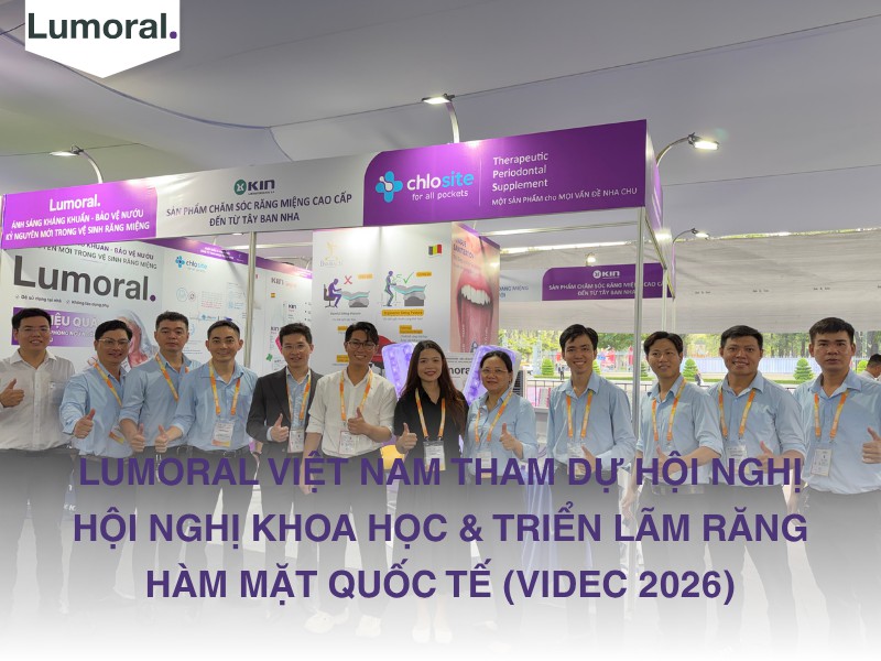 Lumoral Việt Nam tham dự hội nghị Khoa học và Triển lãm Răng Hàm Mặt Quốc tế (VIDEC 2026)